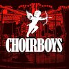 Choirboys Tickets