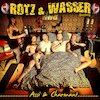 Rotz & Wasser Tickets