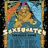 Saxsquatch Tickets