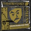 Theatre of Hate Tickets