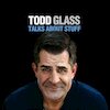 Todd Glass Tickets